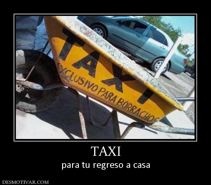 TAXI para tu regreso a casa