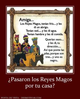 ¿Pasaron los Reyes Magos por tu casa?