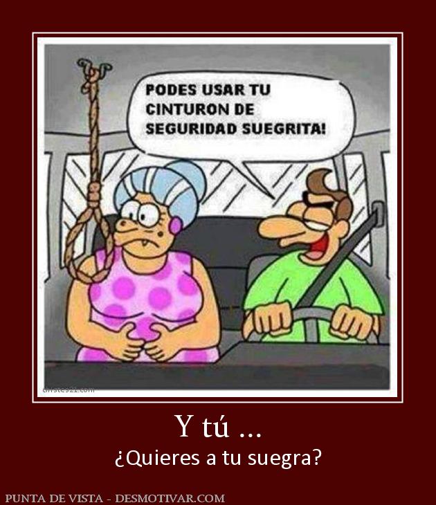 Y tú ... ¿Quieres a tu suegra?