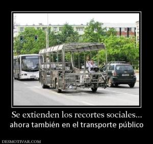 Se extienden los recortes sociales... ahora también en el transporte público