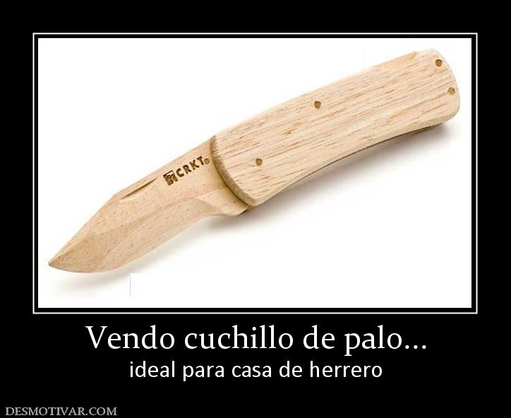 Vendo cuchillo de palo... ideal para casa de herrero