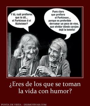 ¿Eres de los que se toman la vida con humor?