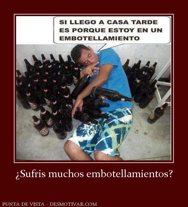 ¿Sufris muchos embotellamientos?