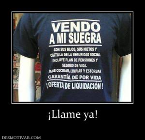 ¡Llame ya!