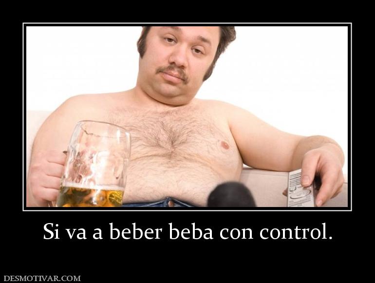 Si va a beber beba con control.