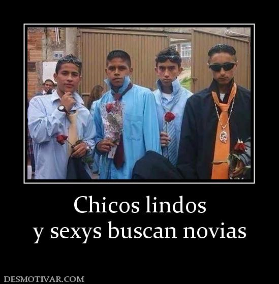 Chicos lindos y sexys buscan novias