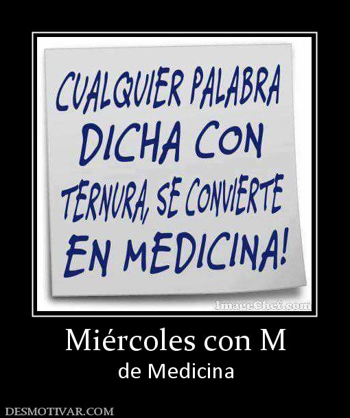 Miércoles con M de Medicina