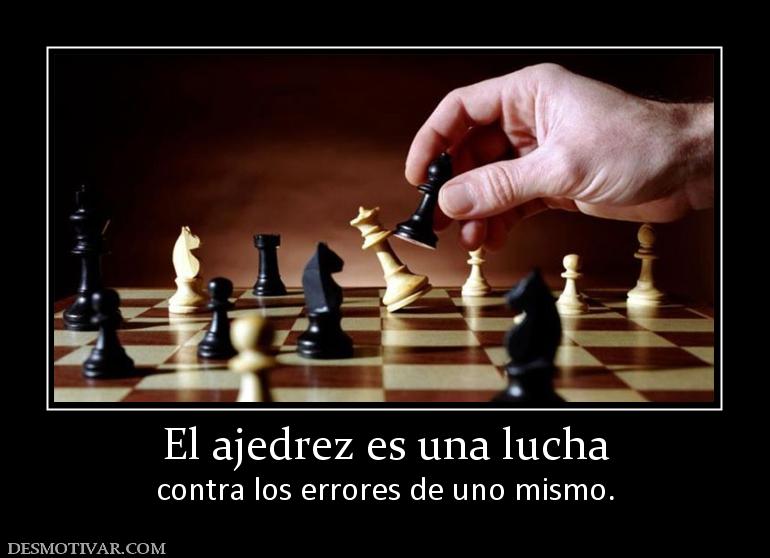 Ajedrezonline - El ajedrez es una lucha contra los errores de uno mismo. # ajedrez #juegos #chess