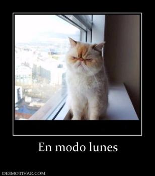 En modo lunes