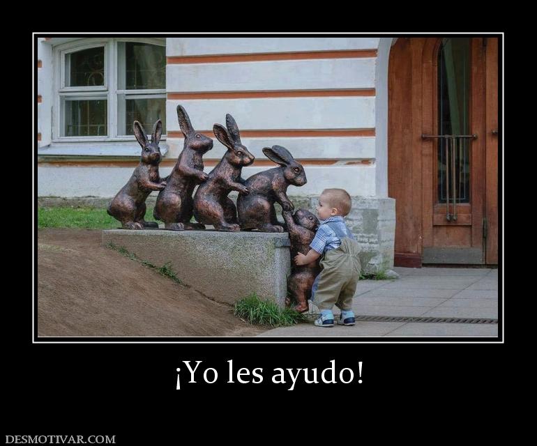 ¡Yo les ayudo!