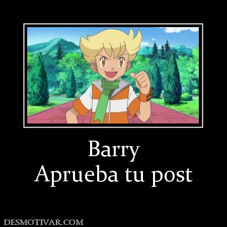 Barry Aprueba tu post