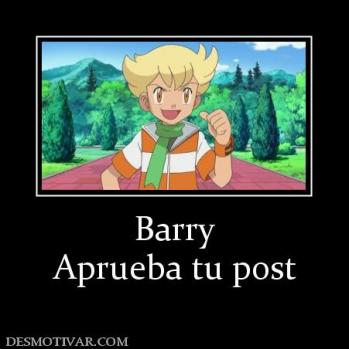 Barry Aprueba tu post