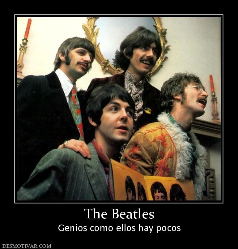 The Beatles Genios como ellos hay pocos