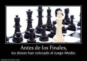 Antes de los Finales, los dioses han colocado el Juego Medio.