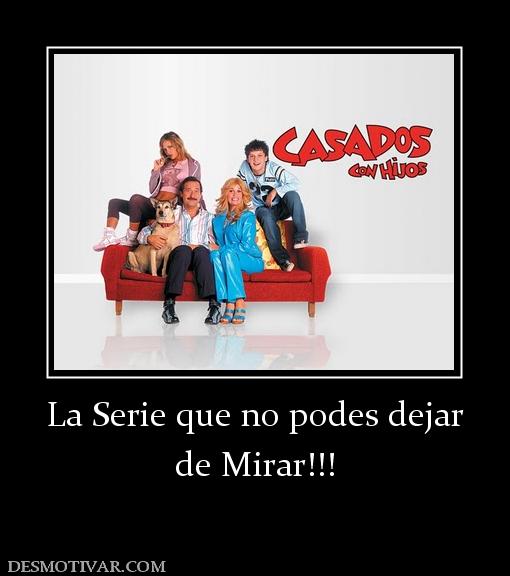 La Serie que no podes dejar de Mirar!!!