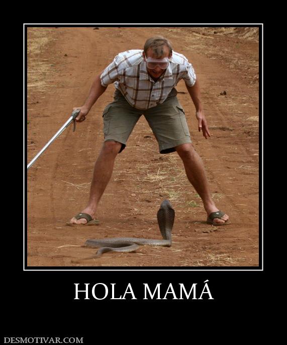 HOLA MAMÁ