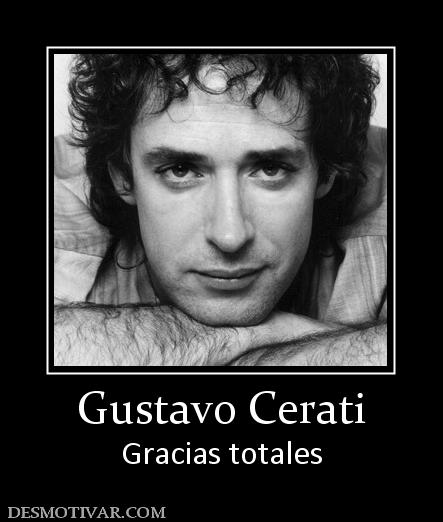 Gustavo Cerati Gracias totales