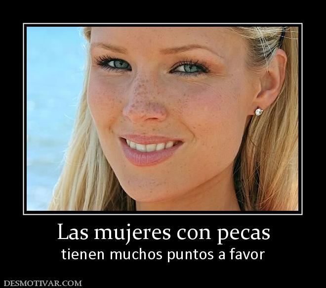 Las mujeres con pecas tienen muchos puntos a favor