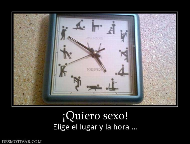 ¡Quiero sexo! Elige el lugar y la hora ...