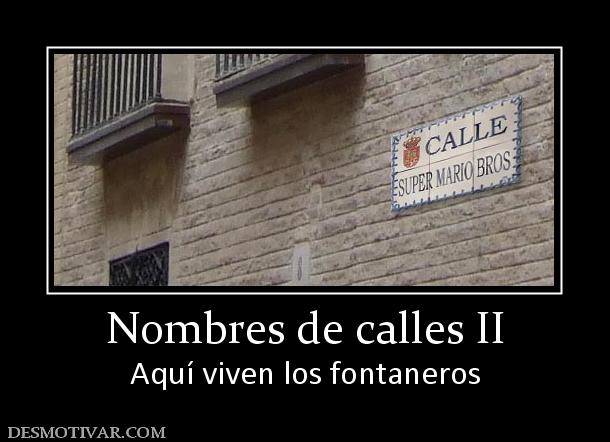 Nombres de calles II Aquí viven los fontaneros