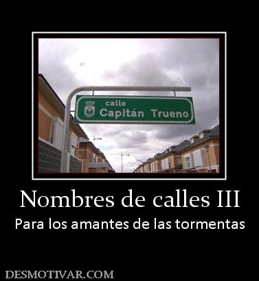 Nombres de calles III Para los amantes de las tormentas