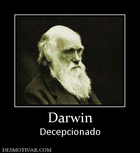 Darwin Decepcionado