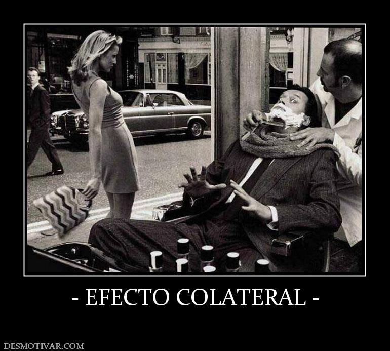 - EFECTO COLATERAL -