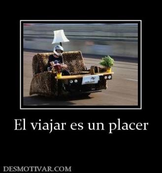 El viajar es un placer