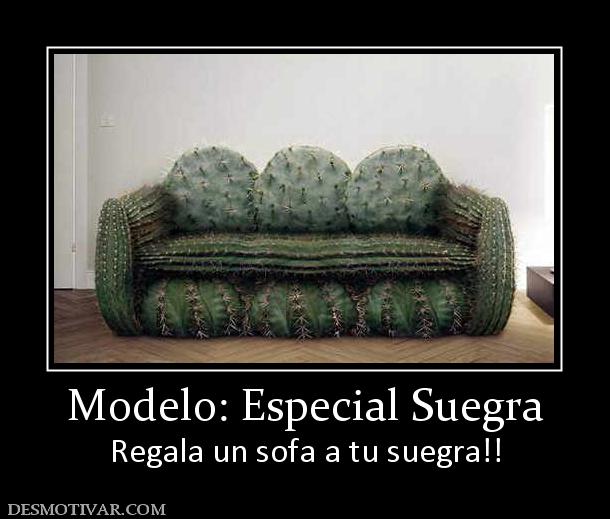 Modelo: Especial Suegra Regala un sofa a tu suegra!!