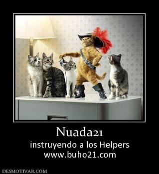 Nuada21 instruyendo a los Helpers www.buho21.com