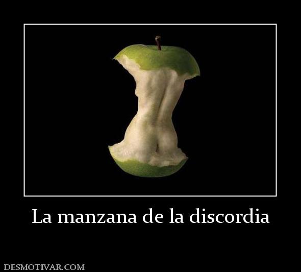 La manzana de la discordia