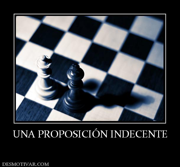 UNA PROPOSICIÓN INDECENTE