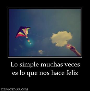 Lo simple muchas veces es lo que nos hace feliz