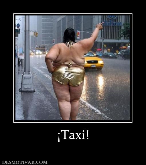 ¡Taxi!