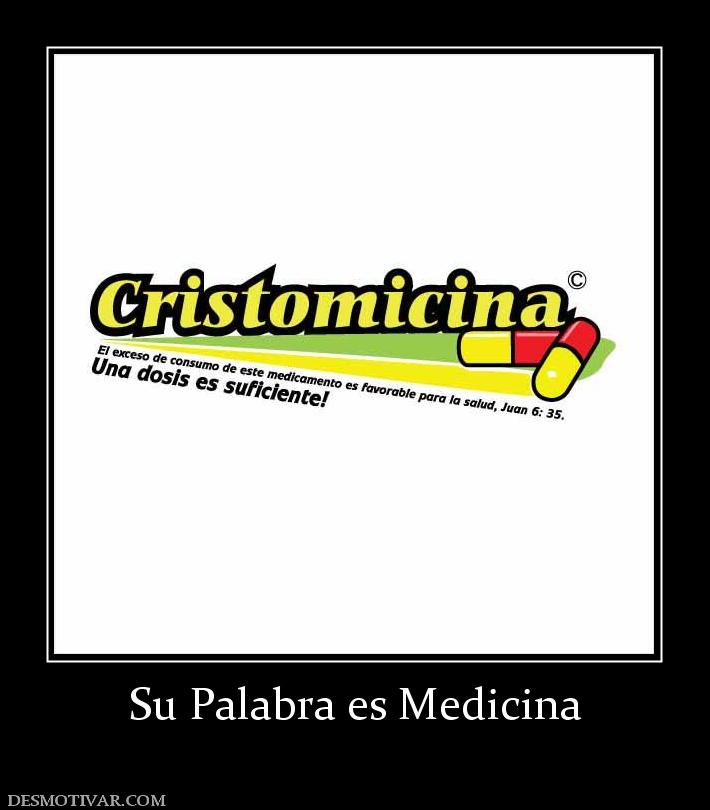 Su Palabra es Medicina