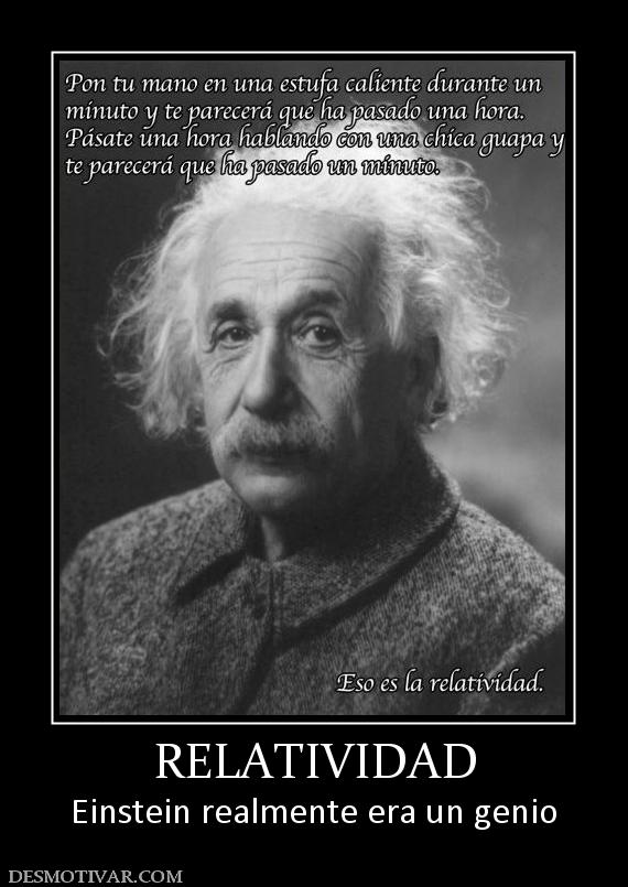 RELATIVIDAD Einstein realmente era un genio