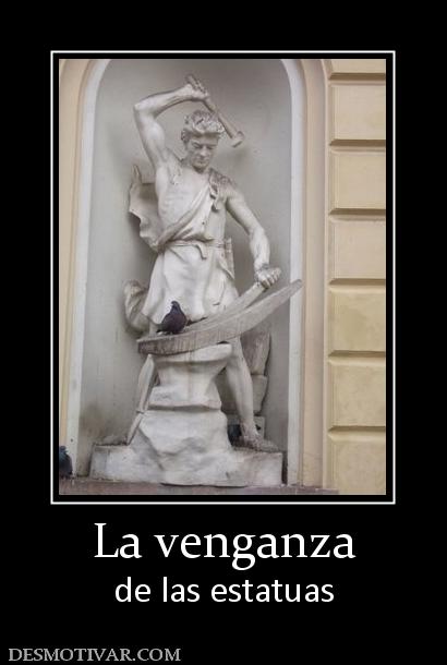 La venganza de las estatuas