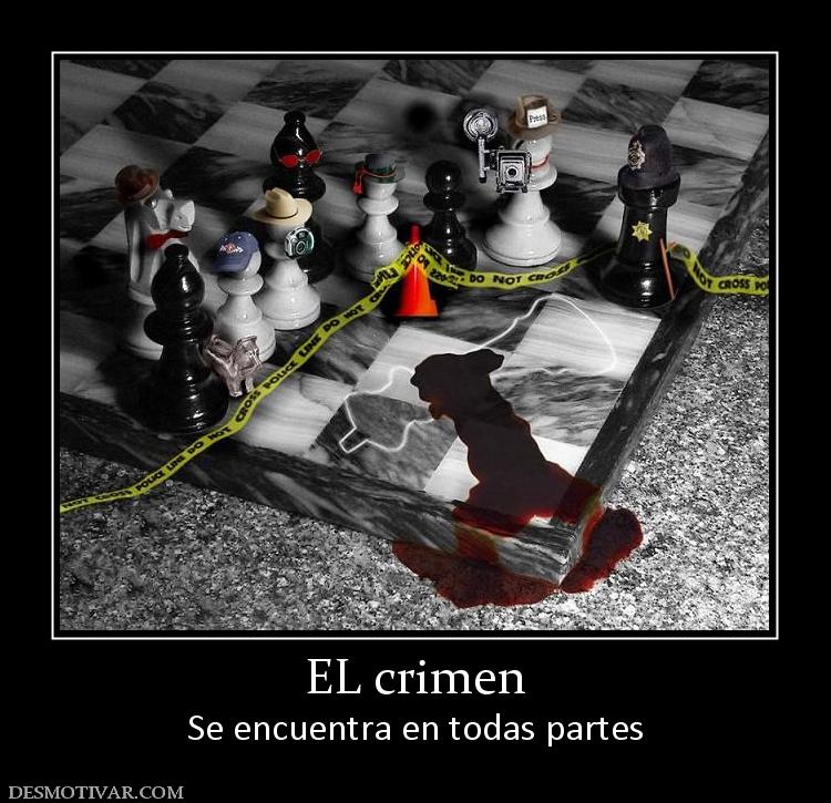 EL crimen Se encuentra en todas partes