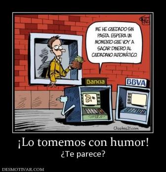 ¡Lo tomemos con humor! ¿Te parece?