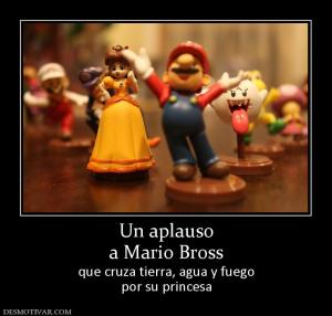 Un aplauso a Mario Bross que cruza tierra, agua y fuego por su princesa