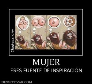 MUJER ERES FUENTE DE INSPIRACIÓN