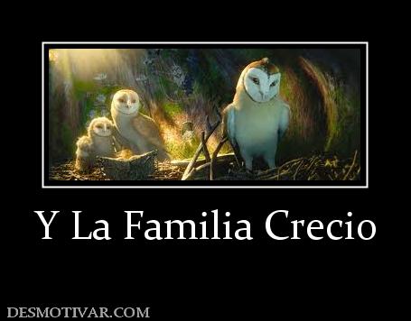 Y La Familia Crecio