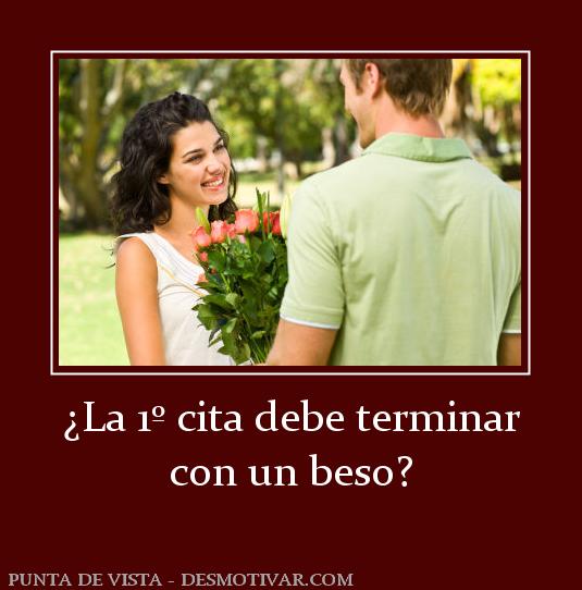 ¿La 1º cita debe terminar con un beso?