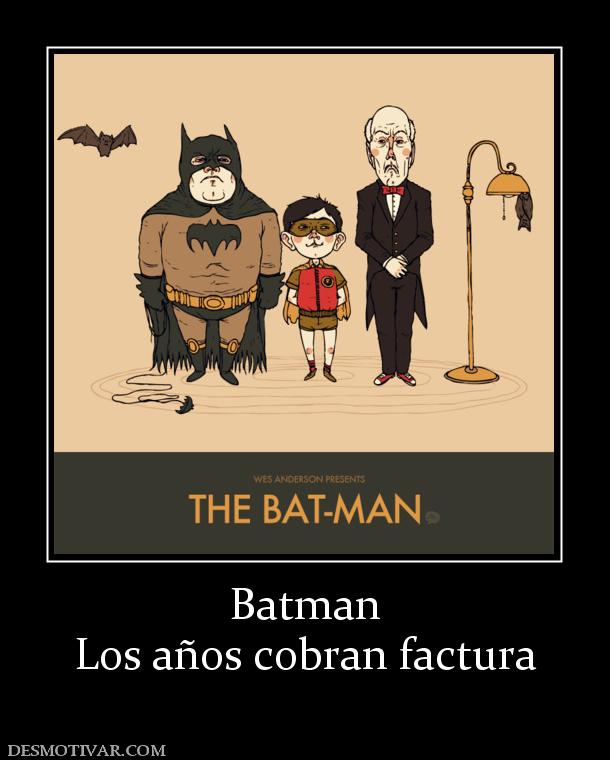 Batman Los años cobran factura