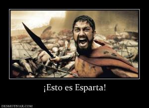 ¡Esto es Esparta!