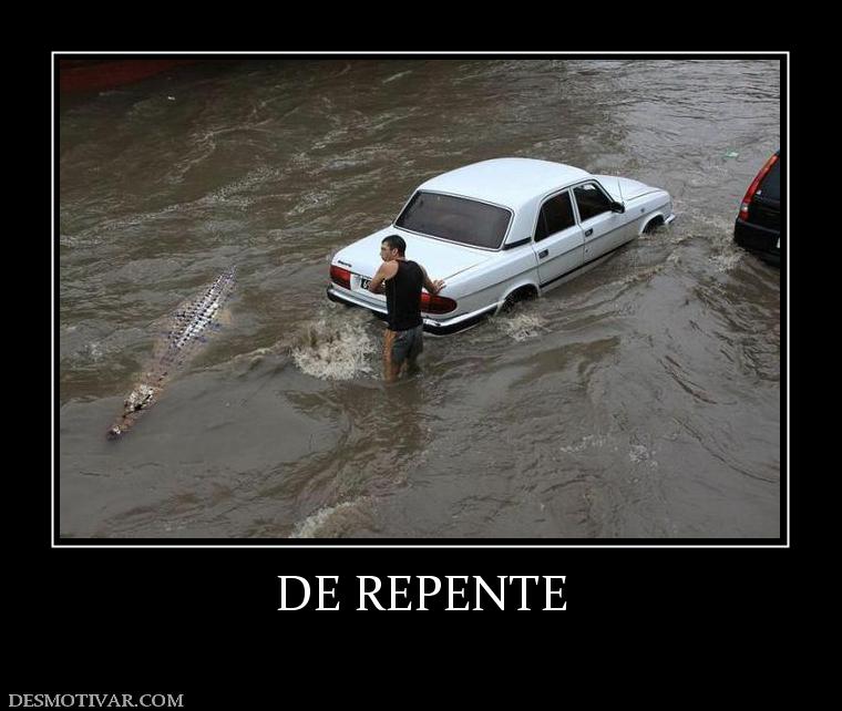 DE REPENTE