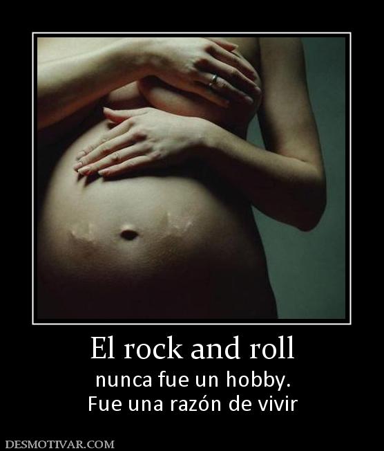 El rock and roll nunca fue un hobby. Fue una razón de vivir